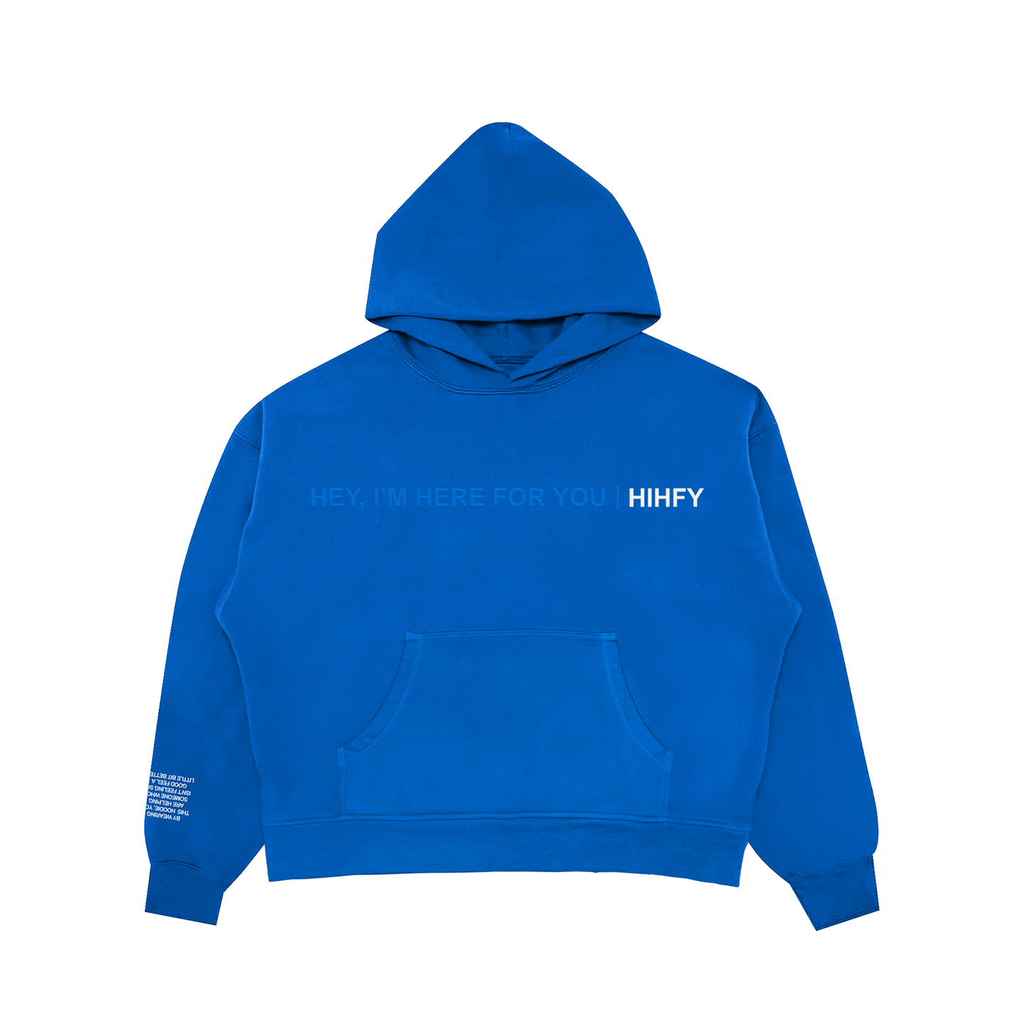 HIHFY Hoodie (Blue)